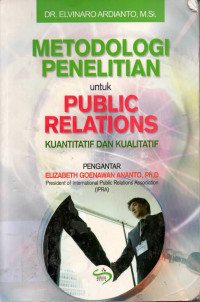 Image of Metodologi penelitian untuk public relations kuantitatif dan kualitatif