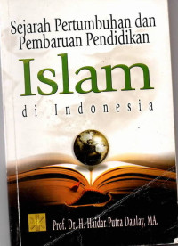Image of Sejarah pertumbuhan dan pembaruan pendidikan islam di indonesia