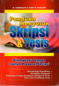 Image of Panduan menyusun skripsi dan tesis: dilengkapi dengan contoh proposal skripsi